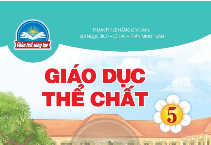 Sách giáo khoa Giáo dục thể chất 5 Chân trời sáng tạo_Miễn phí